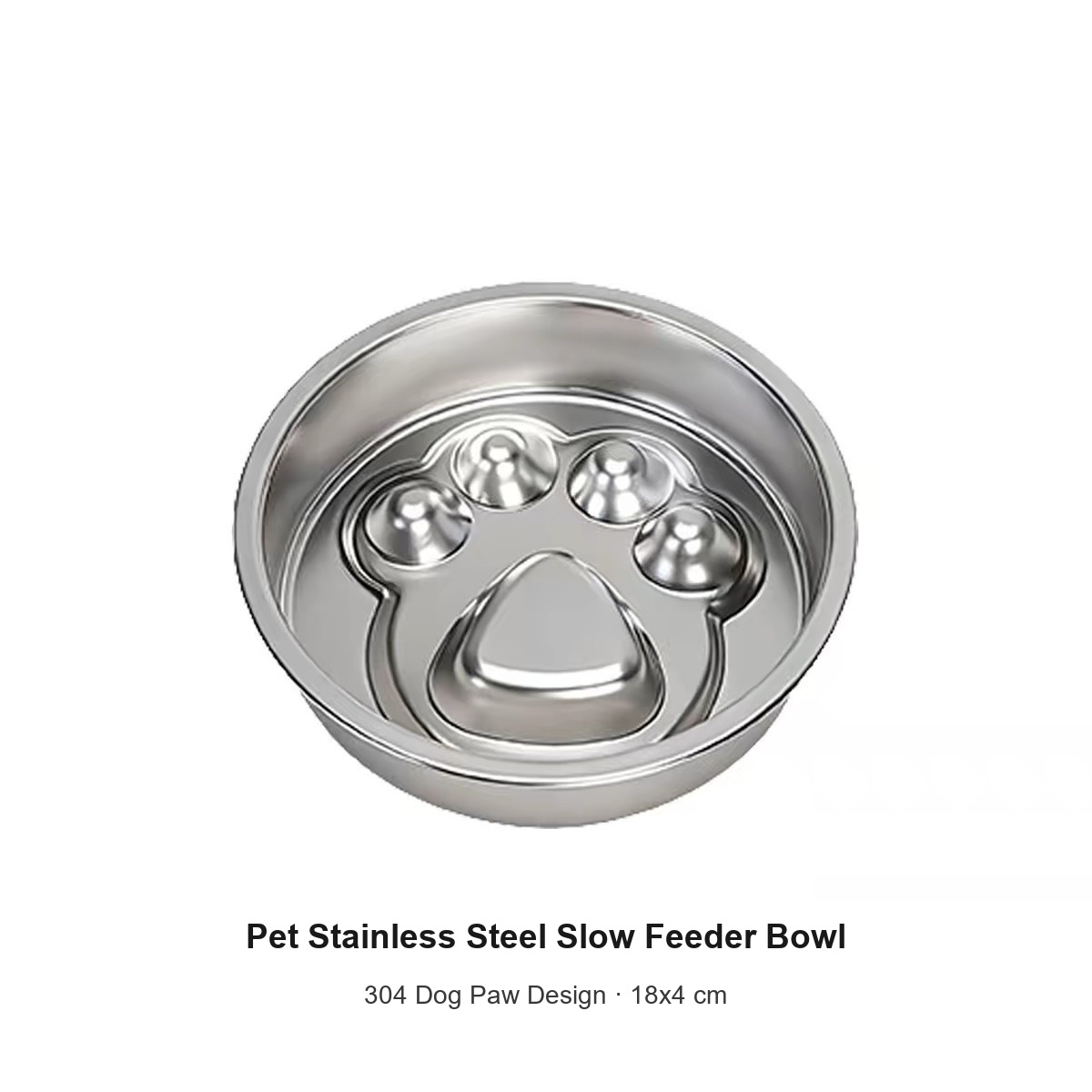 Pet Stainless Steel Slow Feeder Bowl - 304 Dog Paw Design, Anti-Choke & Non-Tip (A104)